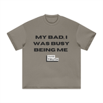 Load image into Gallery viewer, Busy Being Me Heavyweight Earth Tone FOG T-Shirt - 305GSM
