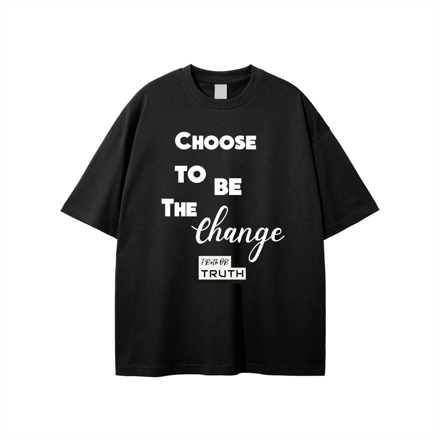 Choose To Be The Change Unisex T-shirt