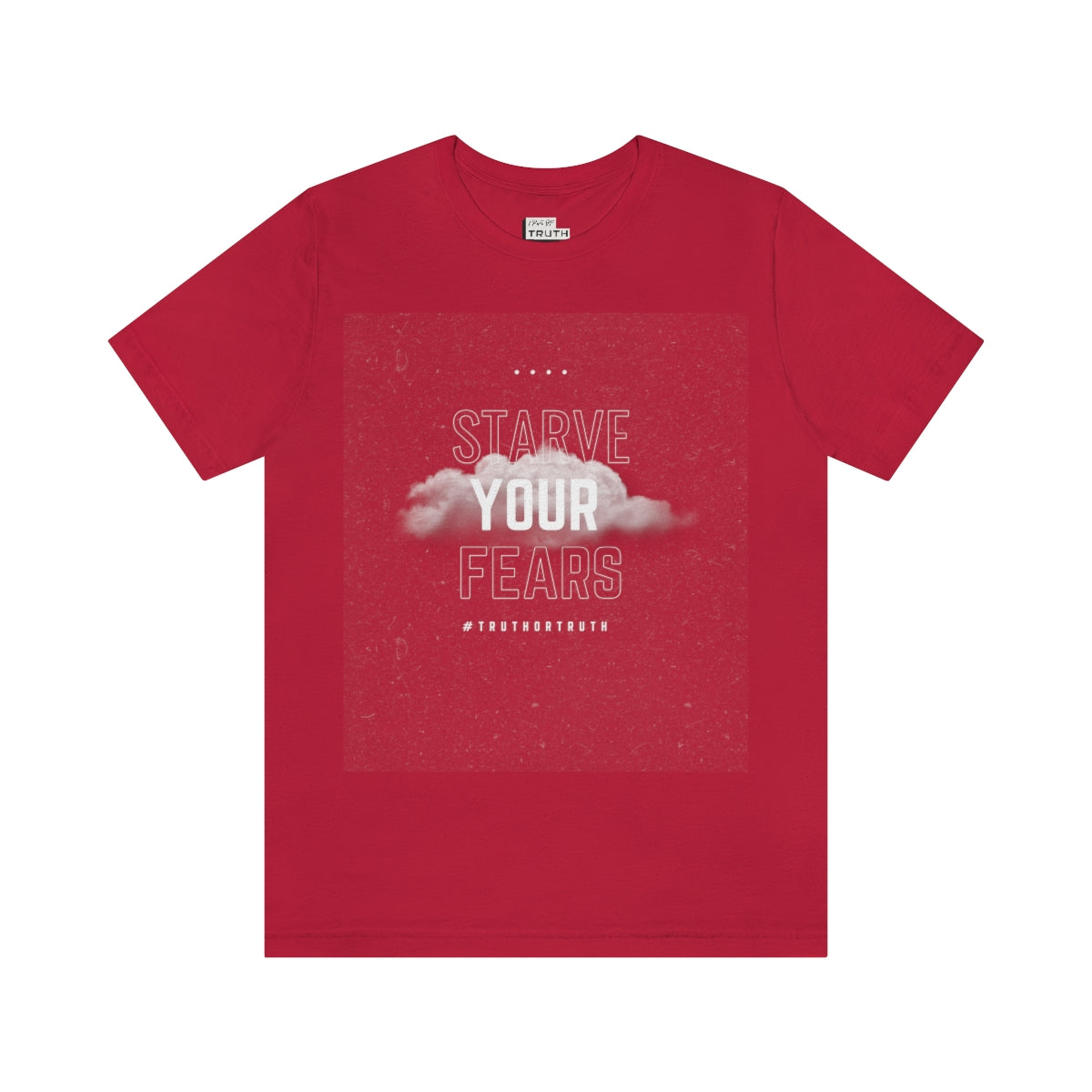 Starve Your Fears Unisex Jersey Short Sleeve Tee