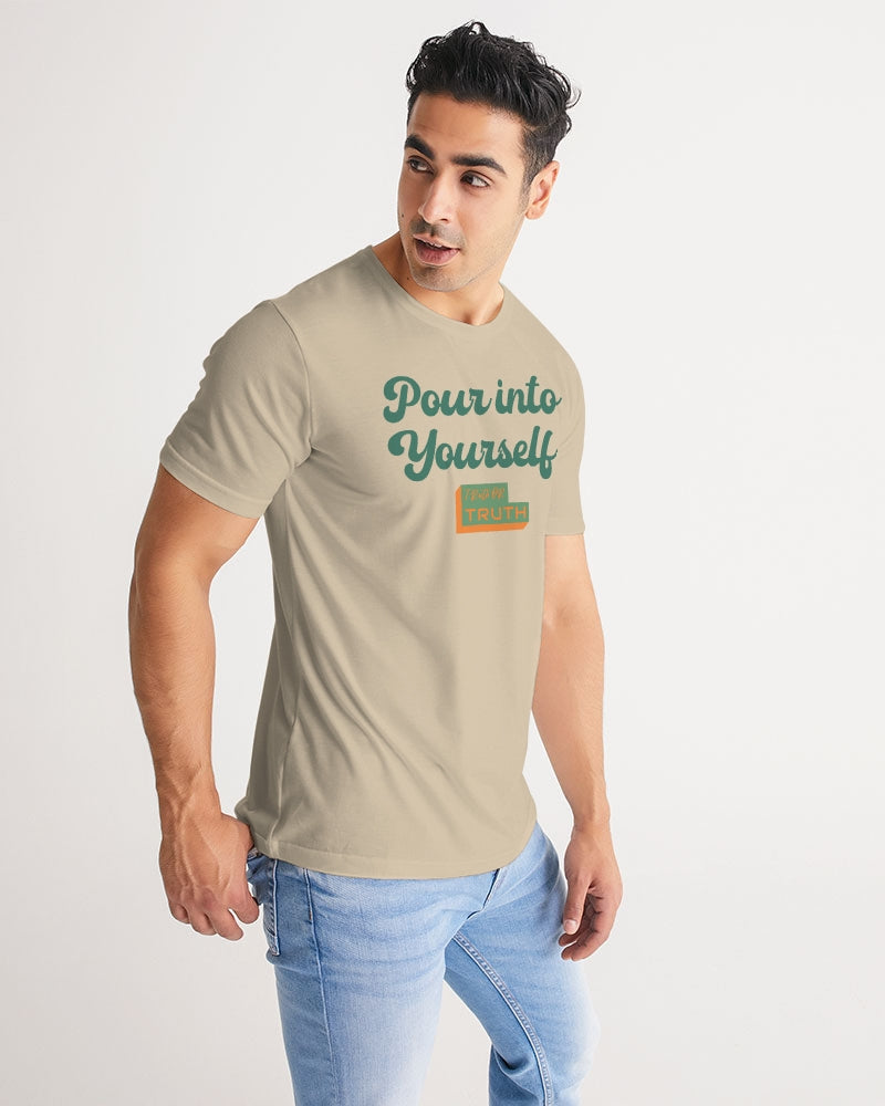 Pour Into Yourself  Men's Tee