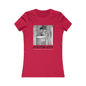 Stay Hydrated Women's Favorite Tee