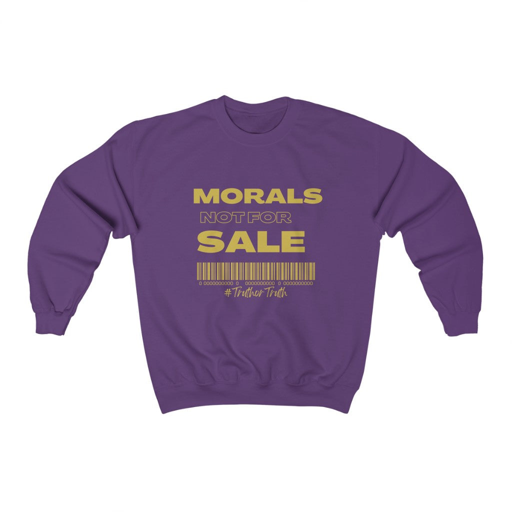 Morals Not For Sale Unisex Heavy Blend™ Crewneck Sweatshirt