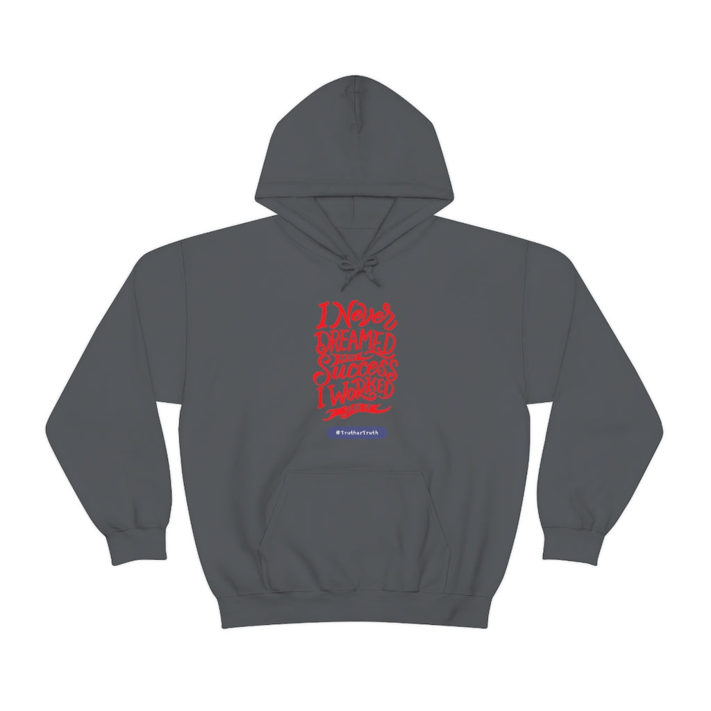 I worked For It Unisex Heavy Blend™ Hooded Sweatshirt