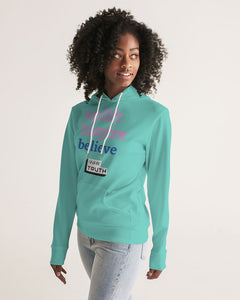 Uplift. Inspire. Believe Women's Hoodie