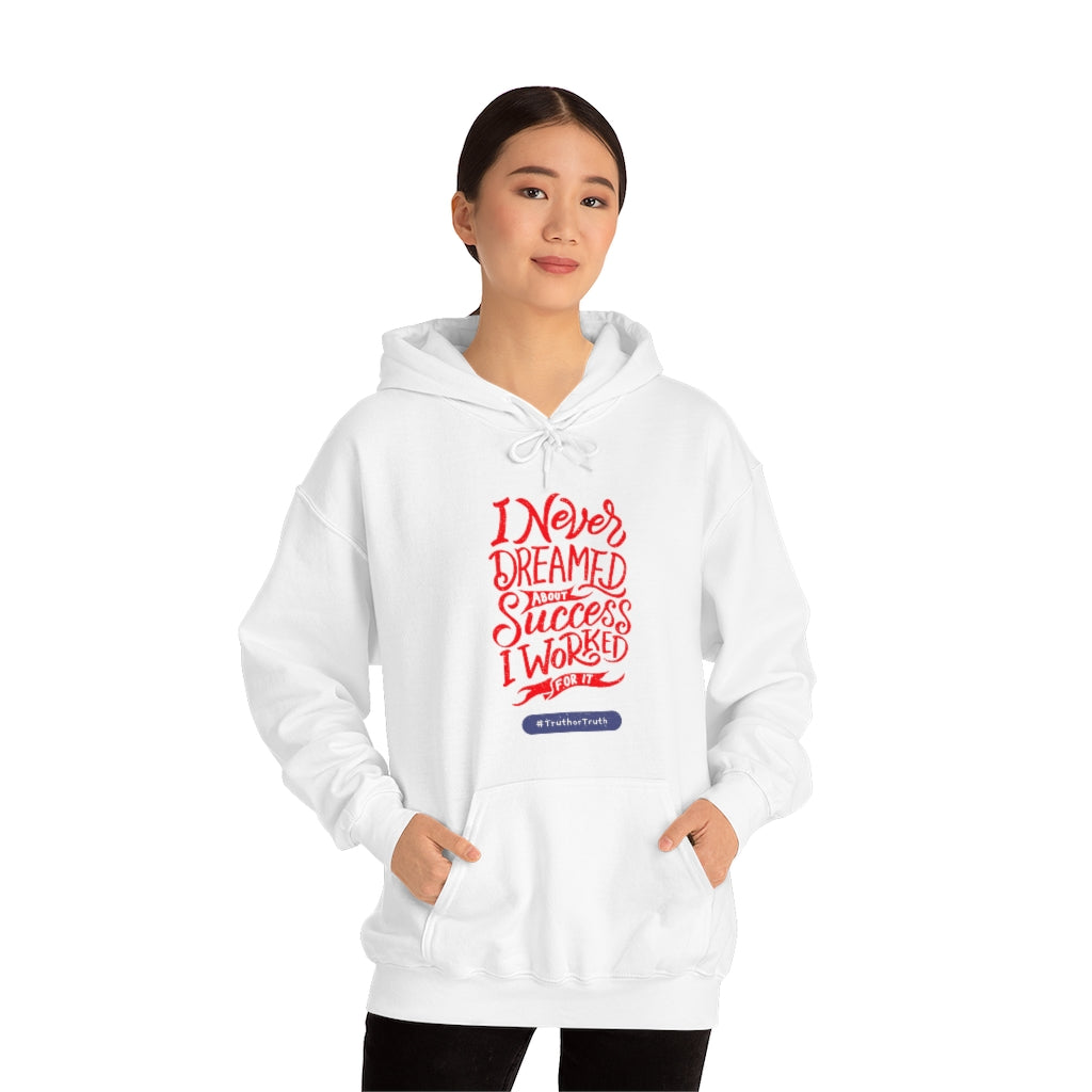 I worked For It Unisex Heavy Blend™ Hooded Sweatshirt