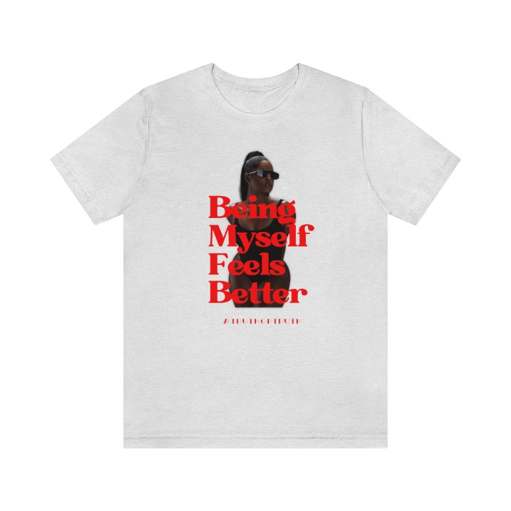 Being Myself Unisex Jersey Short Sleeve Tee