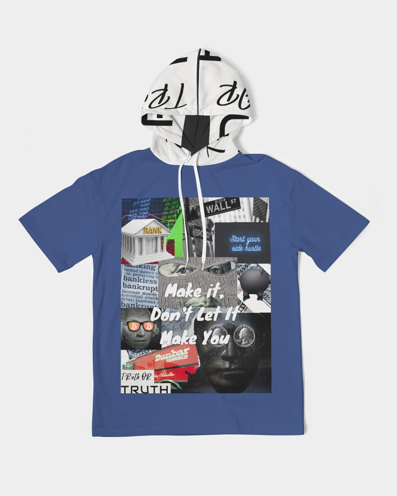 Don't Let It Make You Men's Premium Heavyweight Short Sleeve Hoodie