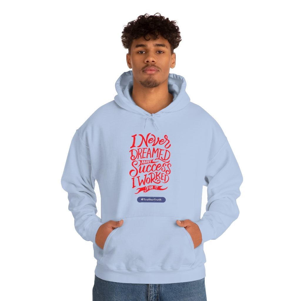 I worked For It Unisex Heavy Blend™ Hooded Sweatshirt
