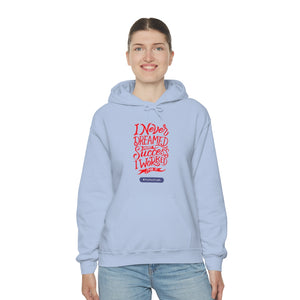 I worked For It Unisex Heavy Blend™ Hooded Sweatshirt