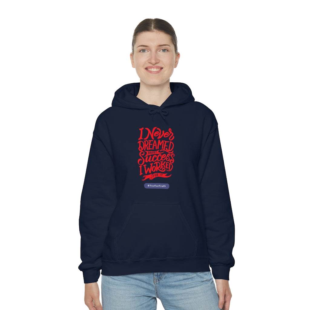 I worked For It Unisex Heavy Blend™ Hooded Sweatshirt