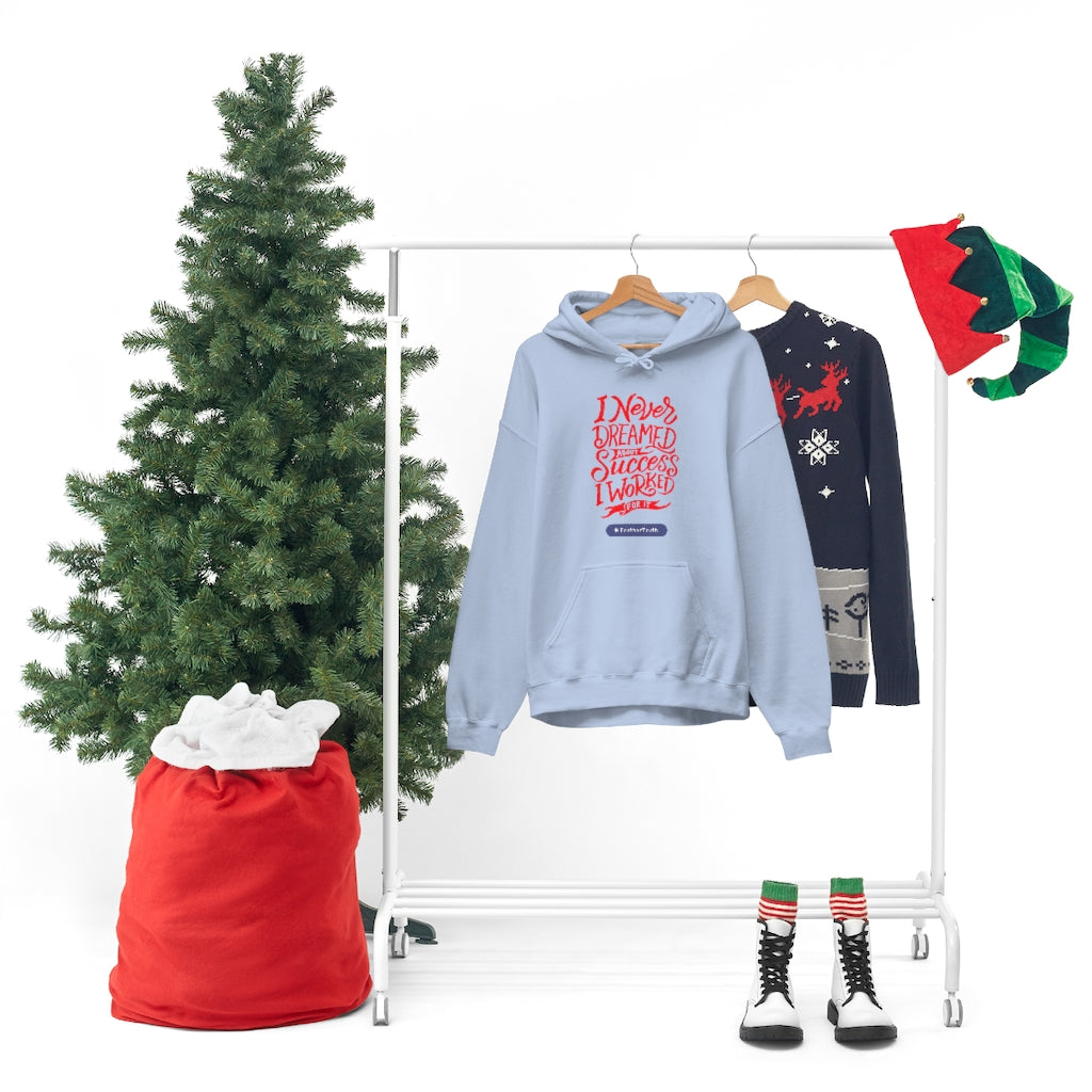 I worked For It Unisex Heavy Blend™ Hooded Sweatshirt