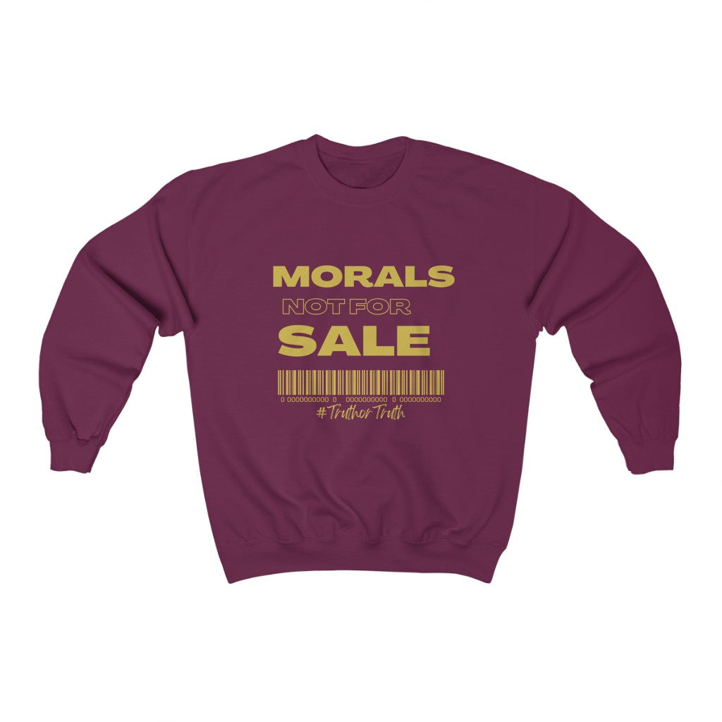 Morals Not For Sale Unisex Heavy Blend™ Crewneck Sweatshirt
