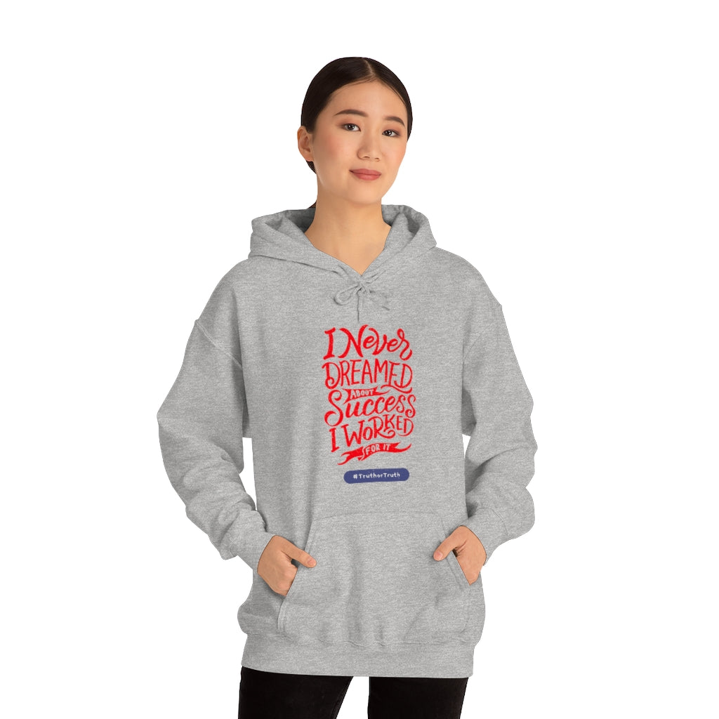 I worked For It Unisex Heavy Blend™ Hooded Sweatshirt
