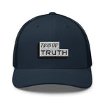 Load image into Gallery viewer, TruthorTruth Trucker Cap
