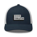 Load image into Gallery viewer, TruthorTruth Trucker Cap
