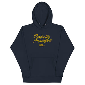 Perfectly Imperfect Unisex Hoodie