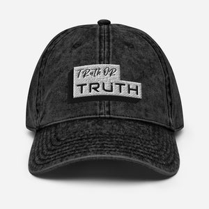 Truth or Truth Vintage Cotton Twill Cap